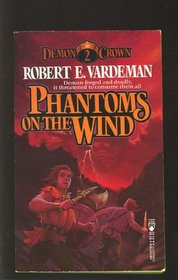 Phantoms on the Wind (Demon Crown, No 2)
