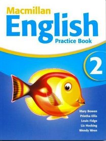 Macmillan English 2: Practice Book