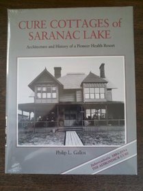 Saranac Lake: Pioneer Health Resort