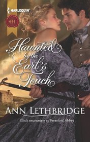 Haunted by the Earl's Touch (Harlequin Historical, No 1126)