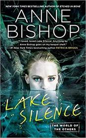 Lake Silence (World of the Others, Bk 1)