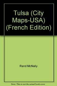 Tulsa, Oklahoma, City Map: Including Bixby, Broken Arrow, Catoosa, Glenpool, Jenks ... Sperry (City Maps-USA)
