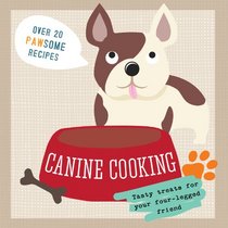 Canine Cooking (My Doggy Range)