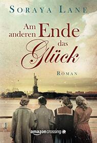 Am anderen Ende das Glck (German Edition)