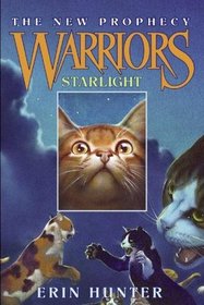 Starlight (Warriors: The New Prophecy, Bk 4) (Unabridged Audio CD)