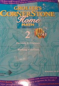 Grolier's Cornerstone Home Math Grades 3-4 #2 (decimals/fractions & working with data)