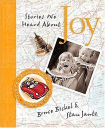 Bruce & Stan Books Stories We Heard About Joy