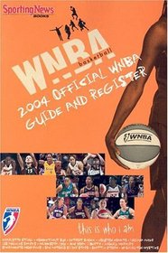 2004 Official WNBA Guide and Register (Official Wnba Guide and Register)