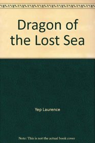 Dragon of the lost sea