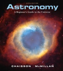 Astronomy: A Beginner's Guide to the Universe Value Package (includes Starry Night Pro 6 Student DVD)