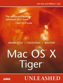 Mac OS X Tiger Unleashed (Unleashed)