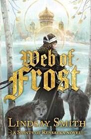 Web of Frost (Saints of Russalka)