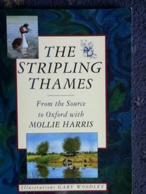 The Stripling Thames: From the Source to Oxford with Mollie Harris