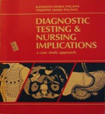 Diagnostic Testing and Nursing Implications