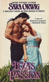 Texas Passion (Zebra Lovegram Historical Romance)