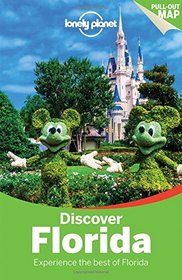 Lonely Planet Discover Florida (Travel Guide)