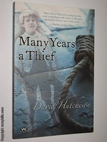 Many Years a Thief