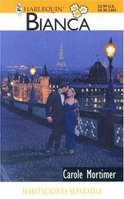 Habitaciones Separadas (Harlequin Bianca (Spanish)) (Spanish Edition)