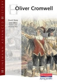 Oliver Cromwell (Heinemann Advanced History)