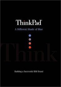 Thinkpad: A Different Shade of Blue