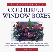 50 Recipes for Colourful Window Boxes