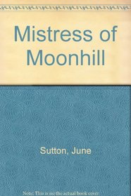 Mistress of Moonhill