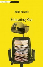Educating Rita (Methuen Drama Student Editions)