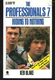 Hiding to Nothing/the Professionals 7