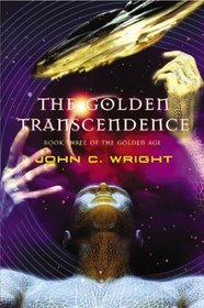 The Golden Transcendence : Or, The Last of the Masquerade (The Golden Age)