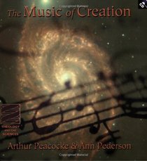 The Music Of Creation, with CD-ROM (Theology and the Sciences Series)