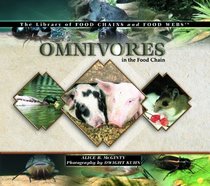 Omnivores in the Food Chain (The Library of Food Chains and Food Webs)