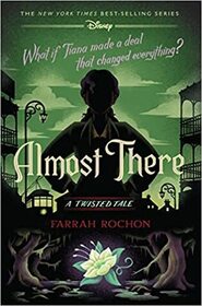 Almost There (A Twisted Tale): A Twisted Tale