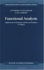 Functional Analysis - Applications in Mechanics and Inverse Problems (Solid Mechanics and Its Applications)