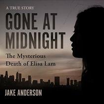 Gone at Midnight: The Mysterious Death of Elisa Lam