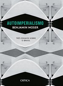 Autoimperialismo (Em Portuguese do Brasil)