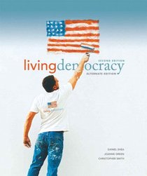 Living Democracy, Alternate Edition (2nd Edition)
