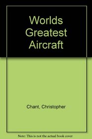 World's Greatest Aircraft