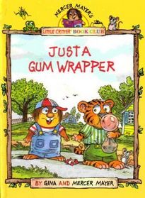 Just A Gum Wrapper (Little Critter)