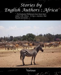Stories by English Authors: Africa
