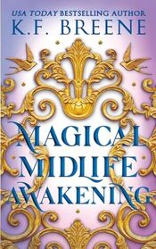 Magical Midlife Awakening (Leveling Up)