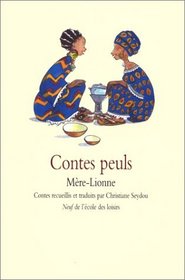 Contes peuls : Mre-lionne