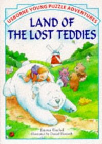 Land of the Lost Teddies (Usborne Young Puzzle Adventures)