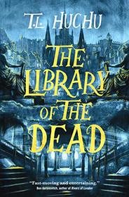 The Library of the Dead (Edinburgh Nights, Bk 1)