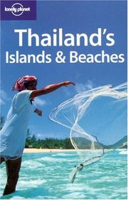 Thailand's Islands & Beaches (Regional Guide)
