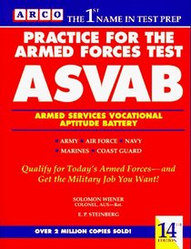 Practice for the Armed Forces Test: Asvab/Armed Services Vocational Aptitude Battery (14th ed)