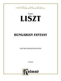 Hungarian Fantasy (Kalmus Edition)