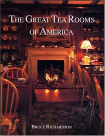 The Great Tea Rooms of America