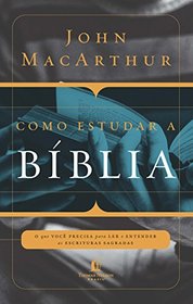 Como Estudar a Bblia (Em Portuguese do Brasil)