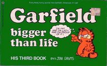 Garfield Bigger Than Life (No 3)