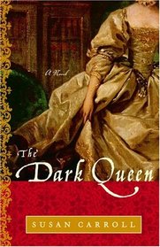 The Dark Queen  (Dark Queen, Bk 1)